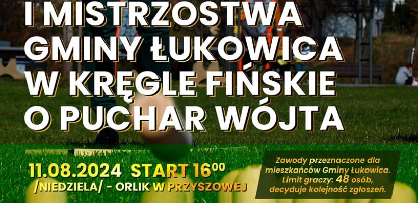 Kręgle Fińskie – I Mistrzostwa Gminy Łukowica