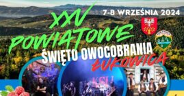 XXV Powiatowe Święto Owocobrania